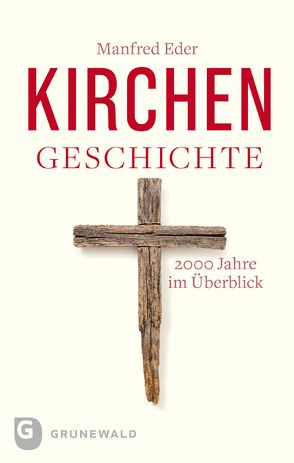 Kirchengeschichte von Eder,  Manfred