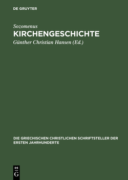 Kirchengeschichte von Hansen,  Günther Christian, Sozomenus