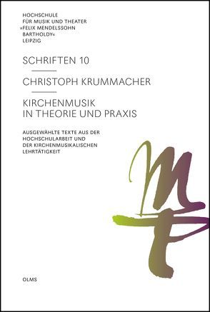 Kirchenmusik in Theorie und Praxis von Krummacher,  Christoph