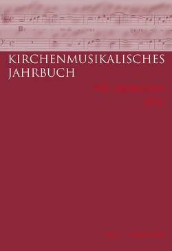 Kirchenmusikalisches Jahrbuch 105. Jahrgang 2021 von Konrad,  Ulrich