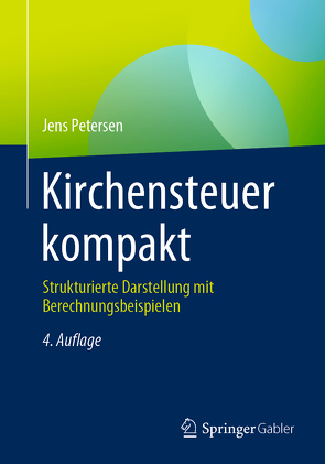 Kirchensteuer kompakt von Petersen,  Jens