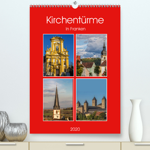 Kirchentürme in Franken (Premium, hochwertiger DIN A2 Wandkalender 2020, Kunstdruck in Hochglanz) von Will,  Hans