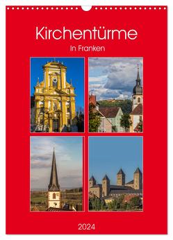 Kirchentürme in Franken (Wandkalender 2024 DIN A3 hoch), CALVENDO Monatskalender von Will,  Hans