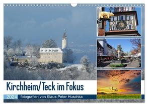 Kirchheim/Teck im Fokus (Wandkalender 2024 DIN A3 quer), CALVENDO Monatskalender von Huschka,  Klaus-Peter