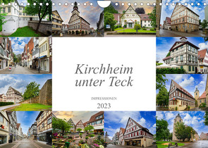 Kirchheim unter Teck Impressionen (Wandkalender 2023 DIN A4 quer) von Meutzner,  Dirk