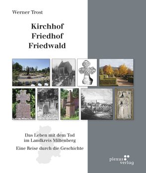 Kirchhof Friedhof Friedwald von Trost,  Werner