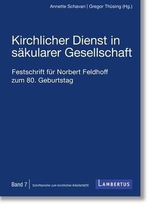 Kirchlicher Dienst in säkularer Gesellschaft von Thüsing,  Prof. Dr. Gregor