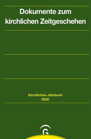 Kirchliches Jahrbuch für die Evangelische Kirche in Deutschland / Dokumente zum kirchlichen Zeitgeschehen von Fix,  Karl-Heinz, Gorski,  Horst, Kaiser,  Klaus-Dieter, Lepp,  Claudia, Oelke,  Harry