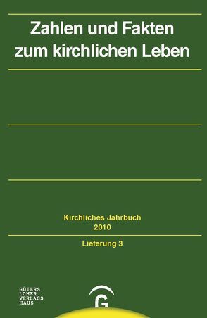 Kirchliches Jahrbuch für die Evangelische Kirche in Deutschland / Zahlen und Fakten zum kirchlichen Leben