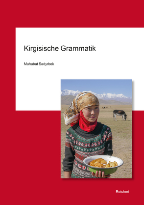 Kirgisische Grammatik von Sadyrbek,  Mahabat