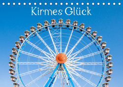 Kirmes Glück (Tischkalender 2023 DIN A5 quer) von Scherf,  Dietmar