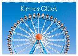 Kirmes Glück (Wandkalender 2024 DIN A2 quer), CALVENDO Monatskalender von Scherf,  Dietmar