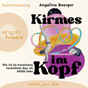 Kirmes im Kopf von Boerger,  Angelina