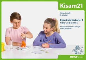 Kisam21 – Experimentierkartei 2 – Schüler von Autorenteam