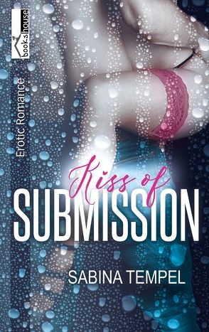 Kiss of Submission von Tempel,  Sabina