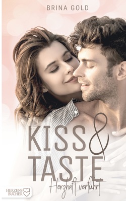 Kiss & Taste von Gold,  Brina