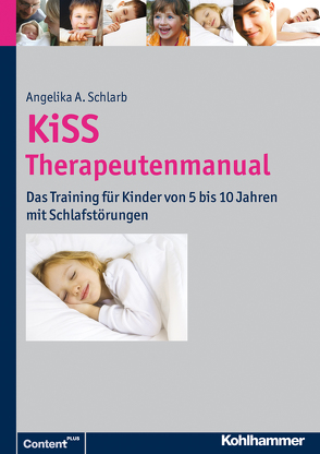 KiSS – Therapeutenmanual von Schlarb,  Angelika A.