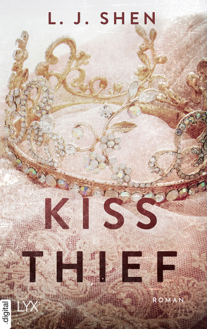 Kiss Thief von Morgenrau,  Anne, Shen,  L.J.