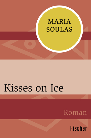 Kisses on Ice von Soulas,  Maria
