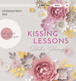 Kissing Lessons von Hoang,  Helen, Marx,  Christiane, Nirschl,  Anita