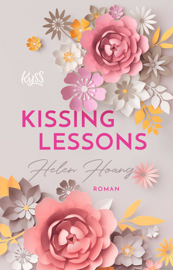 Kissing Lessons von Hoang,  Helen, Nirschl,  Anita