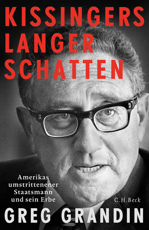 Kissingers langer Schatten von Grandin,  Greg, Kotte,  Claudia, Schmidt,  Thorsten