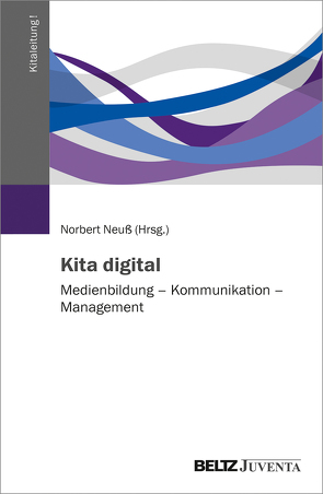 Kita digital von Neuß,  Norbert