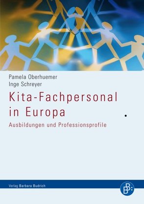 Kita-Fachpersonal in Europa von Oberhuemer,  Pamela, Schreyer,  Inge