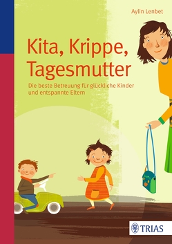 Kita, Krippe, Tagesmutter von Lenbet,  Aylin