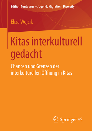 Kitas interkulturell gedacht von Wojcik,  Eliza