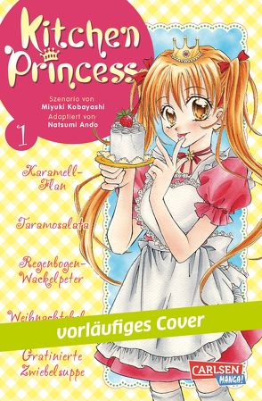 Kitchen Princess 1 von Ando,  Natsumi, Klepper,  Alexandra, Kobayashi,  Miyuki