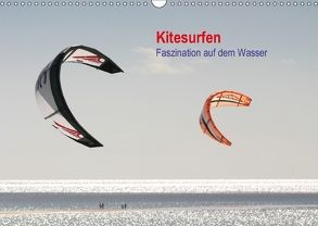 Kitesurfen – Faszination auf dem Wasser (Wandkalender 2018 DIN A3 quer) von Peitz,  Martin