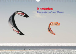 Kitesurfen – Faszination auf dem Wasser (Wandkalender 2023 DIN A3 quer) von Peitz,  Martin