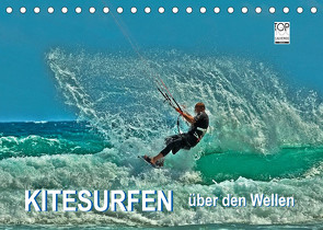 Kitesurfen – über den Wellen (Tischkalender 2023 DIN A5 quer) von Roder,  Peter