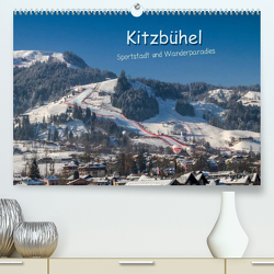 Kitzbühel, Sportstadt und Wanderparadies (Premium, hochwertiger DIN A2 Wandkalender 2023, Kunstdruck in Hochglanz) von Überall,  Peter
