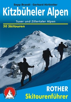 Kitzbüheler Alpen von Brandl,  Sepp, Hirtlreiter,  Gerhard