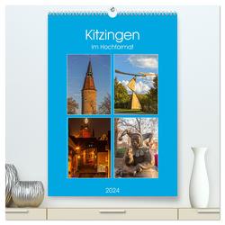 Kitzingen im Hochformat (hochwertiger Premium Wandkalender 2024 DIN A2 hoch), Kunstdruck in Hochglanz von Will,  Hans