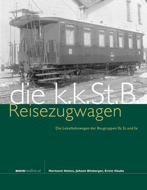 kkStB Reise­zug­wagen von Blieberger,  Johann, Hauke,  Erwin, Heless,  Hermann