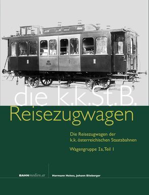 kkStB-Reisezugwagen von Blieberger,  Johann, Hauke,  Erwin, Heless,  Hermann