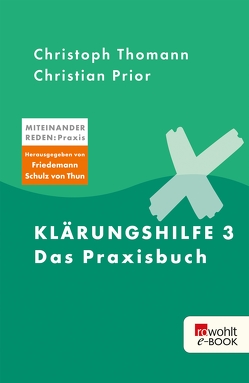 Klärungshilfe 3 von Negele,  Alexa, Prior,  Christian, Thomann,  Christoph, Thun,  Friedemann Schulz von