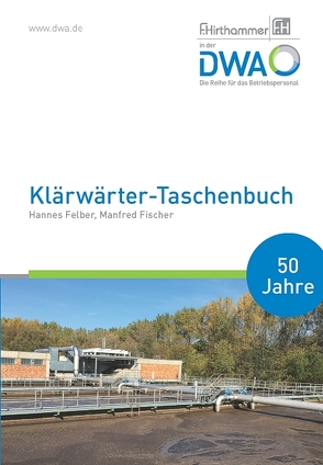 Klärwärter-Taschenbuch von Felber,  Hannes, Fischer,  Manfred
