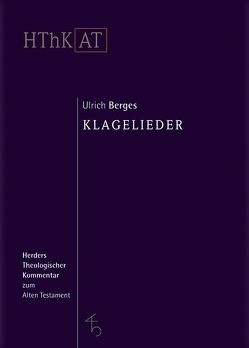 Klagelieder von Berges,  Ulrich, Zenger,  Erich