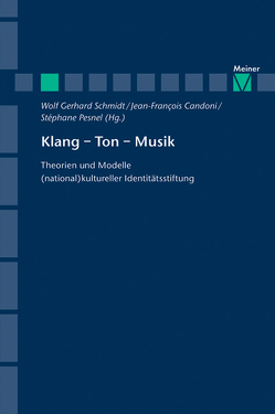 Klang – Ton – Musik von Candoni,  Jean-Francois, Pesnel,  Stéphane, Schmidt,  Wolf Gerhard