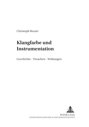 Klangfarbe und Instrumentation von Reuter,  Christoph