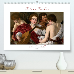 KlangFarben – Musik im Bild (Premium, hochwertiger DIN A2 Wandkalender 2024, Kunstdruck in Hochglanz) von 4arts