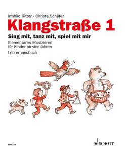 Klangstraße 1 – Lehrerhandbuch von Ritter,  Irmhild, Schaefer,  Christa