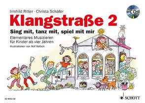 Klangstraße 2 – Kinderheft von Rettich,  Rolf, Ritter,  Irmhild, Schaefer,  Christa