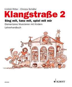 Klangstraße 2 – Lehrerordner von Ritter,  Irmhild, Schaefer,  Christa