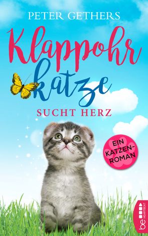 Klappohrkatze sucht Herz von Gethers,  Peter, Kramp,  Katharina