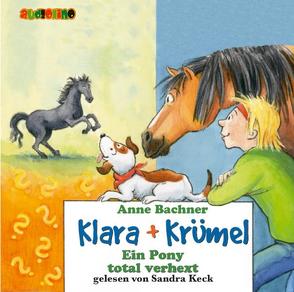 Klara + Krümel (3) von Bachner,  Anne, Keck,  Sandra